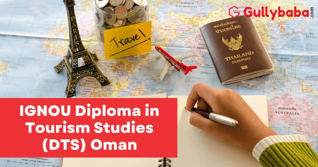 Ignou-Diploma-in-Tourism-Studies-DTS-Oman-1