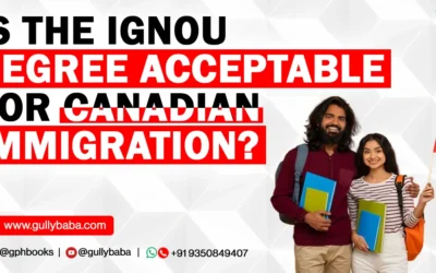 Is the IGNOU Degree Acceptable for Canadian Immigration?