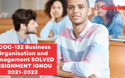 BCOC-132 Business Organisation and Management Solve Assignment IGNOU 2022-2023