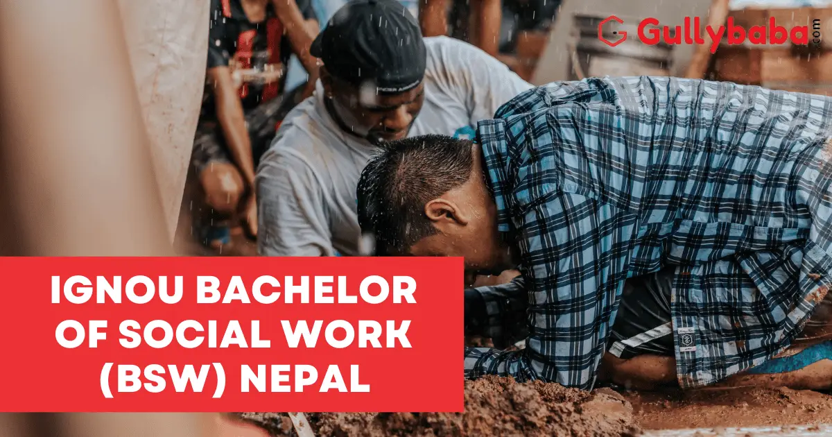 IGNOU-BACHELOR-OF-SOCIAL-WORK-BSW-NEPAL