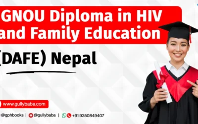 IGNOU Diploma in HIV and Family Education (DAFE) Nepal