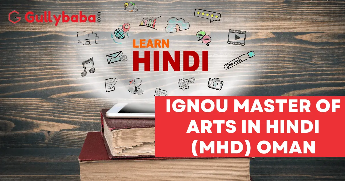 IGNOU-MASTER-OF-ARTS-IN-HINDI-MHD-OMAN-2