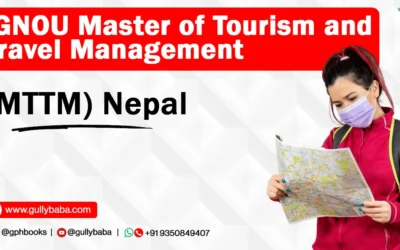 IGNOU Master of Tourism and Travel Management (MTTM) Nepal