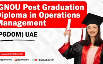 IGNOU Post Graduation Diploma in Operations Management (PGDOM) UAE