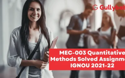 MEC-003 Quantitative Methods Solved Assignment IGNOU 2022-23