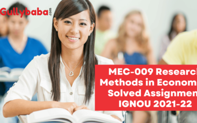 MEC-009 Research Methods in Economics Solved Assignment IGNOU 2022-23