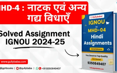 MHD-4 Natak Evam Anye Gdhye Vidhayen Solved Assignment IGNOU 2022-23