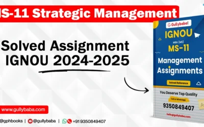 MS-11 Strategic Management Solved Assignment IGNOU 2022-2023