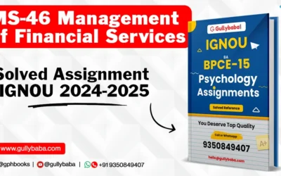 MS-46 Management of Financial Services Solved Assignment IGNOU 2024