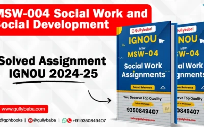 MSW-004 Social Work and Social Development Solved Assignment IGNOU 2022-23