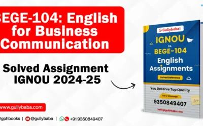 BEGE-104: English for Business Communication Solved Assignment IGNOU 2022-23