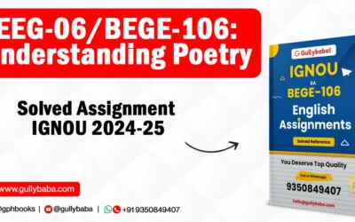 EEG-06/BEGE-106: Understanding Poetry Solved Assignment IGNOU 2022-23