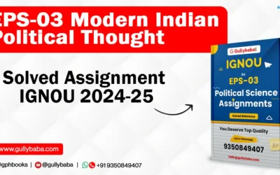 EPS-03 Modern Indian Political Thought Solved Assignment IGNOU 2022-23