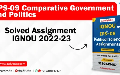 EPS-09 Comparative Government and Politics Solved Assignment IGNOU 2022-23