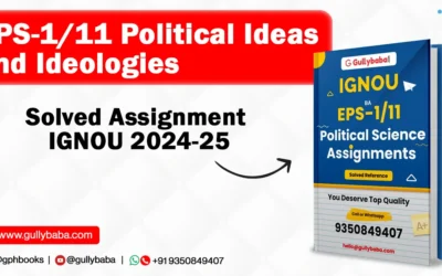 EPS-1/11 Political Ideas and Ideologies Solved Assignment IGNOU 2022-23