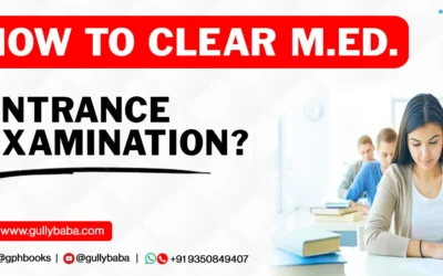 How to Clear M.Ed. Entrance Examination?