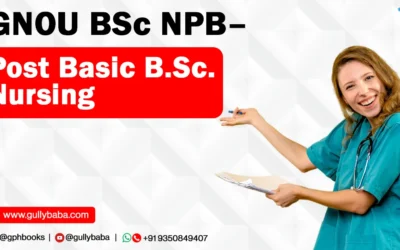 IGNOU BScNPB – Post Basic BSc Nursing