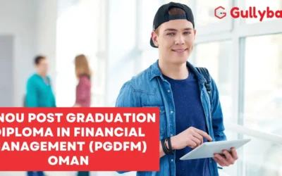 IGNOU Post Graduation Diploma in Financial Management (PGDFM) Oman