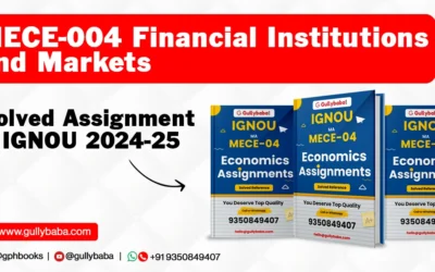 MECE-004 Financial Institutions and Markets Solved Assignment IGNOU 2022-23