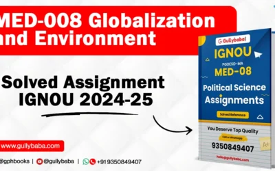 MED-008 Globalization and Environment Solved Assignment IGNOU 2022-23