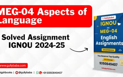 MEG-04 Aspects of Language Solved Assignment IGNOU 2022-23