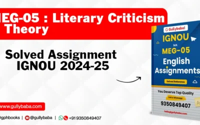 MEG-05 Literary Criticism & Theory Solved Assignment IGNOU 2022-23