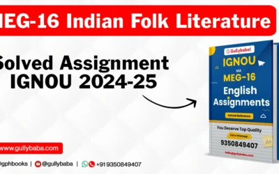 MEG-16 Indian Folk Literature Solved Assignment IGNOU 2022-23