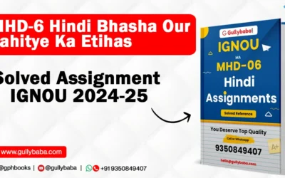 MHD-6 Hindi Bhasha Our Sahitye Ka Etihas Solved Assignment IGNOU 2022-23