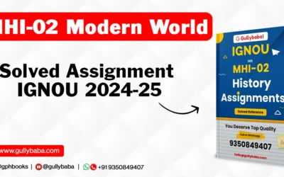 MHI-02 Modern World Solved Assignment IGNOU 2022-23