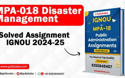 MPA-018 Disaster Management Solved Assignment IGNOU 2022-23