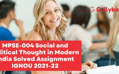 MPSE-004 Social and Political Thought in Modern India Solved Assignment IGNOU 2022-23