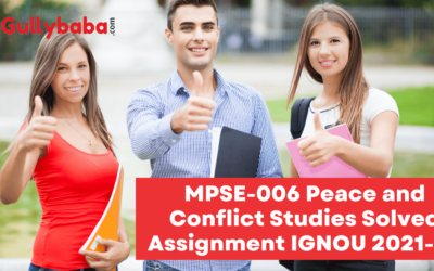 MPSE-006 Peace and Conflict Studies Solved Assignment IGNOU 2022-23