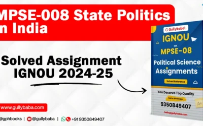 MPSE-008 State Politics in India Solved Assignment IGNOU 2022-23