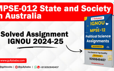 MPSE-012 State and Society in Australia Solved Assignment IGNOU 2022-23