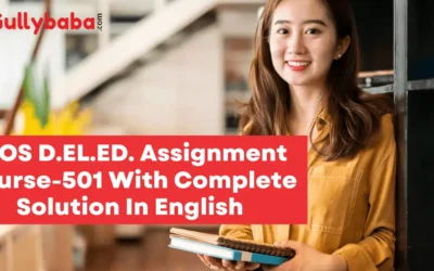 NIOS D.EL.ED. Assignment Course-501 with Complete Solution In English