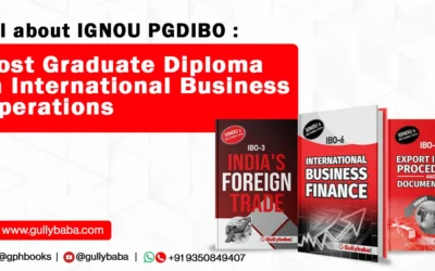 All about IGNOU  PGDIBO – Post Graduate Diploma in International Business Operations.