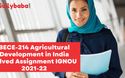 BECE-214 Agricultural Development in India Solved Assignment IGNOU 2022-23