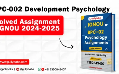 BPC-002 Development Psychology Solved Assignment IGNOU 2021-2022