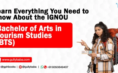 Learn Everything You Need to Know About the IGNOU  Bachelor of Arts in Tourism Studies (BTS)