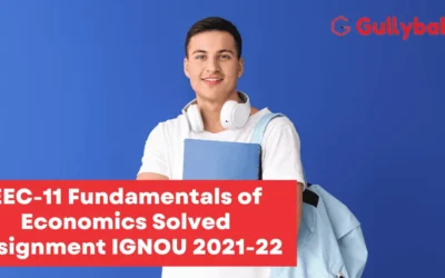 EEC-11 Fundamentals of Economics Solved Assignment IGNOU 2022-23