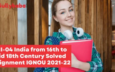 EHI-04 India from 16th to Mid 18th Century Solved Assignment IGNOU 2022-23