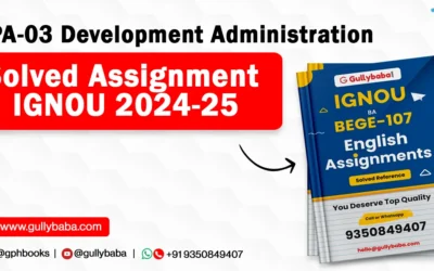 EPA-03 Development Administration Solved Assignment IGNOU 2022-23