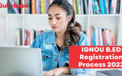 IGNOU B.ED. Registration Process 2023