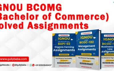 IGNOU BCOMG Solved Assignments