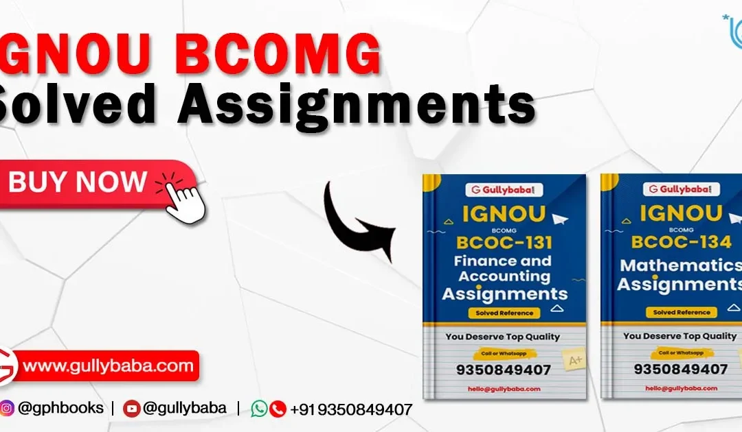 IGNOU BSCG Solved Assignments