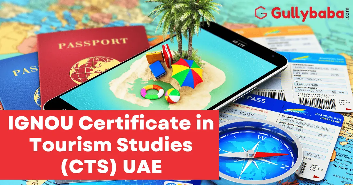 GNOU-Certificate-in-Tourism-Studies-CTS-UAE.