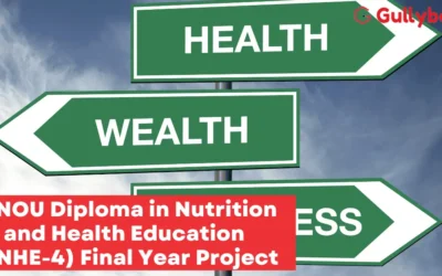 IGNOU Diploma in Nutrition and Health Education (DNHE-4) Final Year Project Report