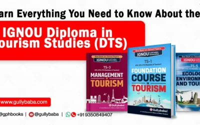 Learn Everything You Need to Know About the IGNOU Diploma in Tourism Studies (DTS)