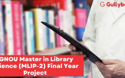 IGNOU Master in Library Science (MLIP-2) Final Year Project