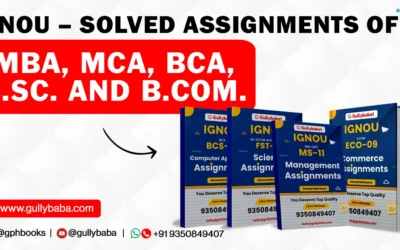 IGNOU – Solved Assignments of MBA, MCA, BCA, B.SC. and B.COM.